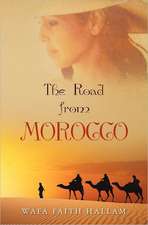 The Road from Morocco