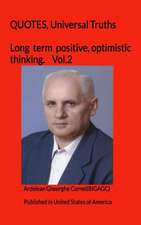 Long Term Positive, Optimistic Thinking