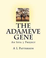 The Adameve Gene