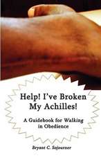 Help! I've Broken My Achilles!