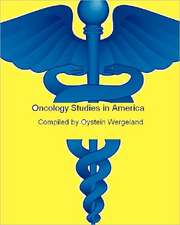 Oncology Studies in America