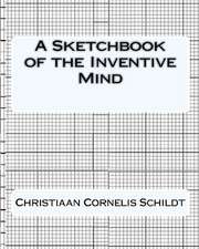 A Sketchbook of the Inventive Mind