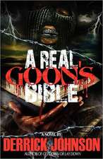 A Real Goon's Bible