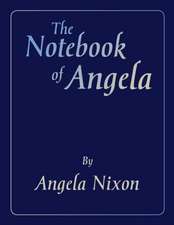 The Notebook of Angela