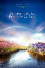 Life's Floetic Essence