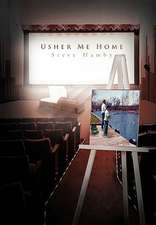 Hamby, S: Usher Me Home