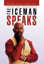 The Iceman Speaks