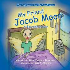 My Friend Jacob Moon