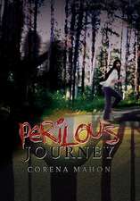 PERILOUS JOURNEY