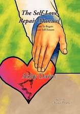 Abby Dawn: Self-Love Repair Manual