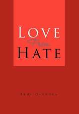 Love from Hate