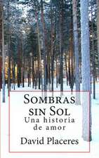 Sombras Sin Sol