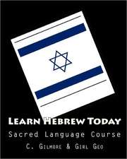 Learn Hebrew Today: Sacred Language Course