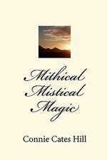 Mithical Mistical Magic