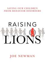 Raising Lions