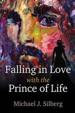 Falling in Love with the Prince of Life