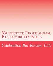 Multistate Professional Responsibility Book