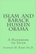 Islam and Barack Hussein Obama