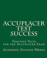 Accuplacer Test Success