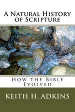 A Natural History of Scripture