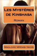 Les Mysteres de Kinshasa