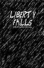 Liberty Falls