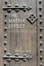 The Matrix Effect