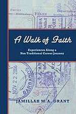 A Walk of Faith