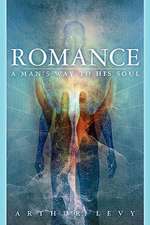 Romance-A Man's Way to His Soul