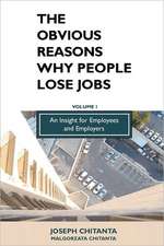 The Obvious Reasons Why People Lose Jobs