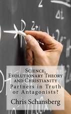 Science, Evolutionary Theory and Christianity