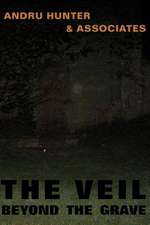 The Veil Beyond the Grave