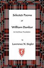 Selected Poems of William Dunbar