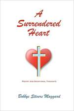 A Surrendered Heart