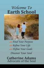 Welcome to Earth School