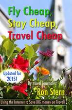 Fly Cheap, Stay Cheap, Travel Cheap