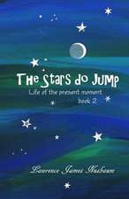 The Stars Do Jump