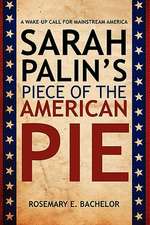 Sarah Palin's Piece of the American Pie