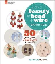 A Bounty of Bead & Wire Earrings