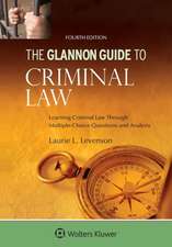 The Glannon Guide to Criminal Law