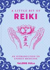 A Little Bit of Reiki