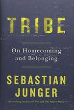 Junger, S: Tribe