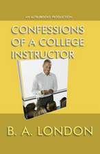 Confessions of a College Instructor