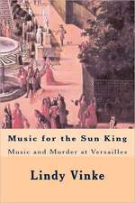 Music for the Sun King