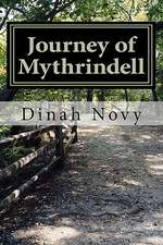 Journey of Mythrindell