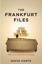 The Frankfurt Files