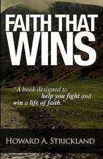 Faith That Wins