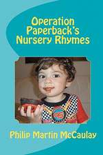 Operation Paperback's Nursery Rhymes