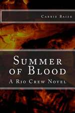 Summer of Blood