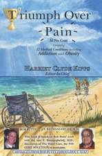 Triumph Over Pain